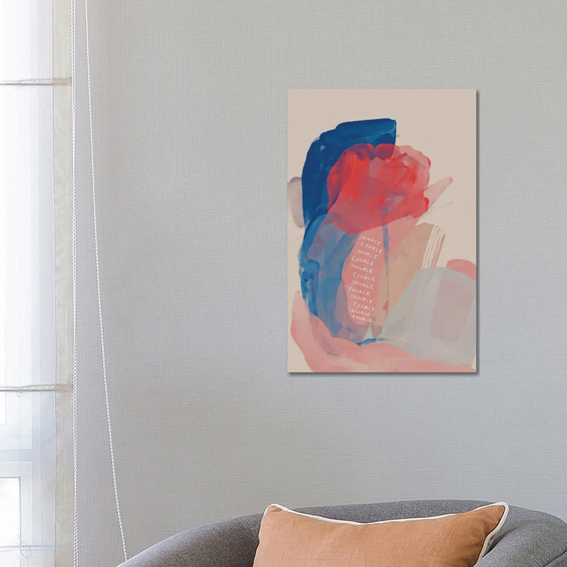 Inhale Exhale Abstract by Morgan Harper Nichols - Wrapped Canvas Painting, 66.04 cm H x 45.72 cm W x 1.91 cm D