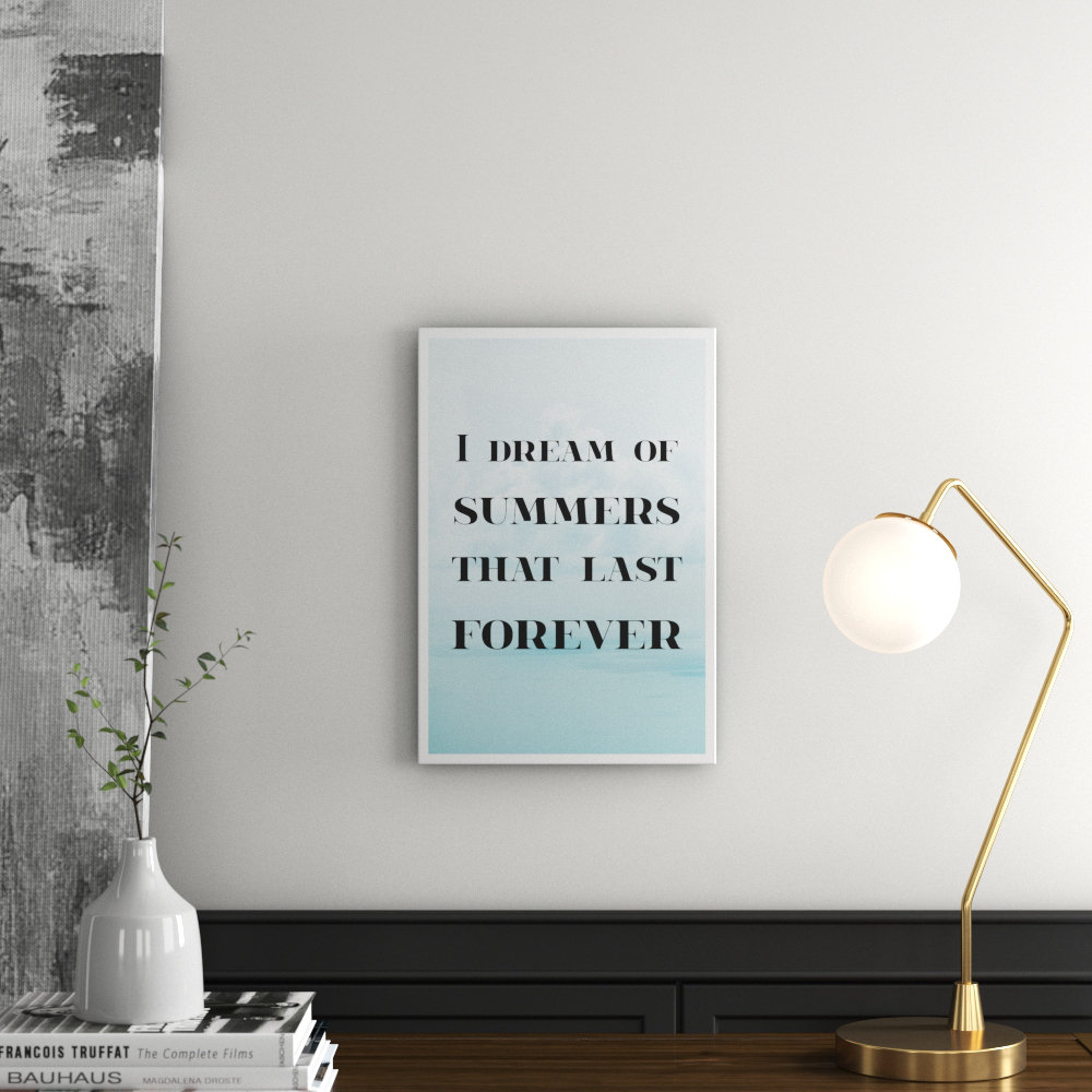 'Dreaming of Summer' Textual Art
