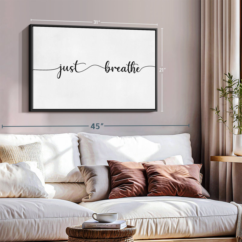 «Zen Just Breathe», H 31 po x l 21 po