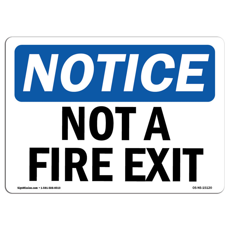 Panneau Osha - Not A Fire Exit