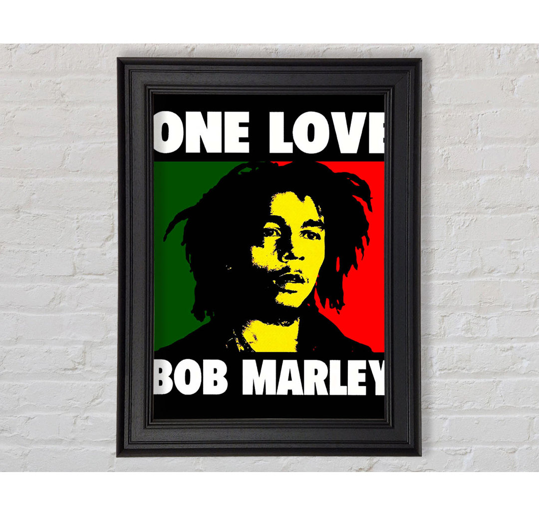 Bob Marley One Love Gerahmter Druck