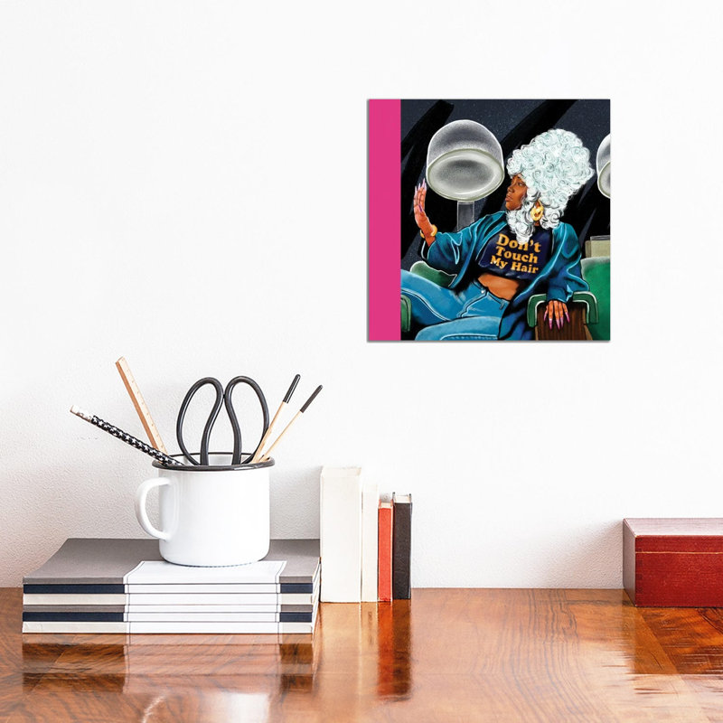 Don't Touch My Hair - Print on Canvas, Wrapped Canvas, 30.48 cm H x 30.48 cm W