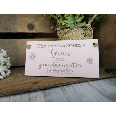 Carle The Love between a Gran and Granddaughter Hanging Plaque Sign