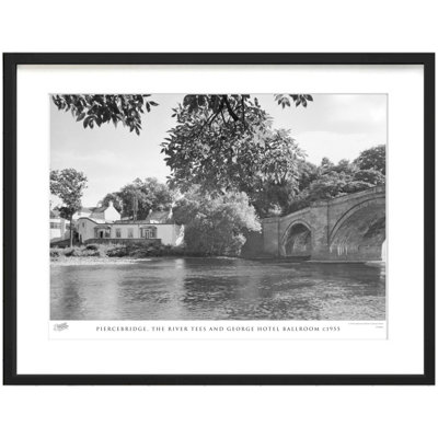Piercebridge, The River Tees And George Hotel Ballroom C1955 by Francis Frith - Single Picture Frame Print