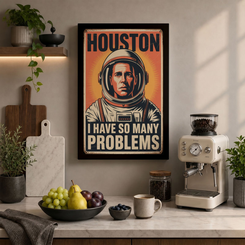 Houston, I Have Problems Retro - Wrapped Canvas, 30x20 - 76.2 x 50.8 cm, Ochre Border