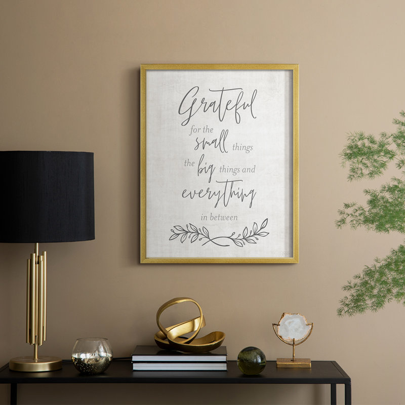 «Grateful for the Small Things», reproduction encadrée - bois massif, H 30 po x l 24 po, Doré