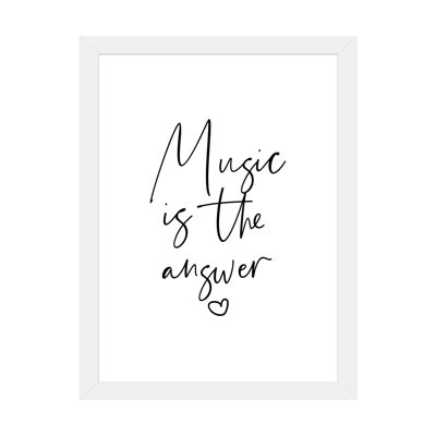 " Music Is The Answer "