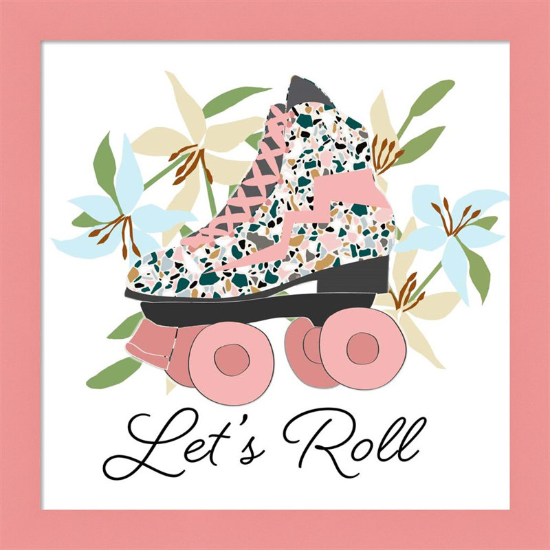 " Let's Roll " by Jen Bucheli