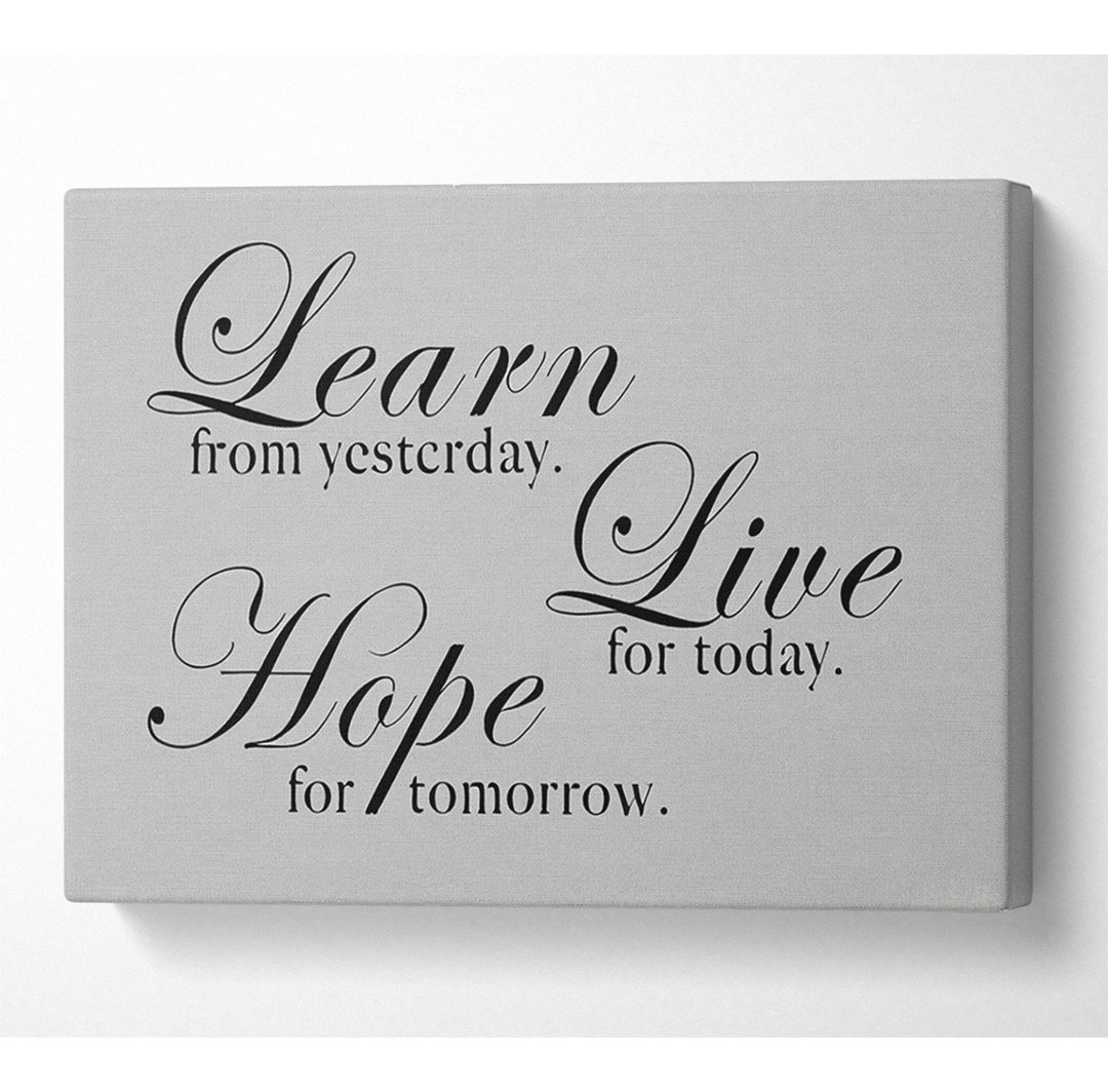 Home Quote Learn Live Hope Grey - Kunstdrucke auf Leinwand