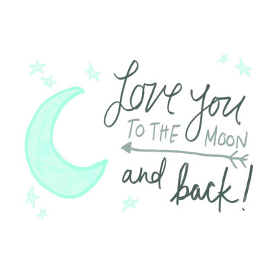 " Love You To The Moon "