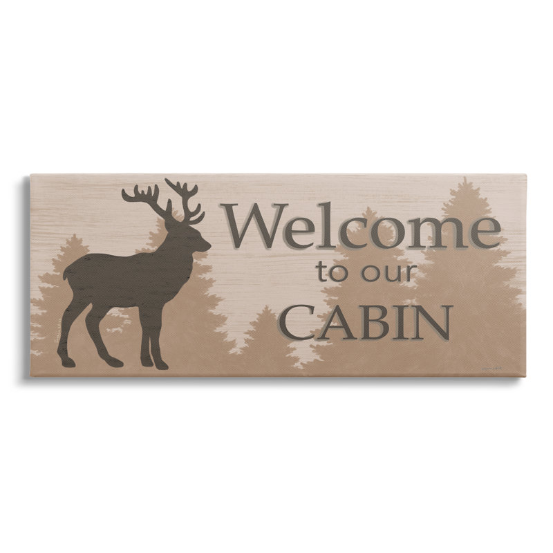 «Welcome to Our Cabin Deer» par Annie Lapoint - impression, H 10 po x l 24 po x P 1,5 po, Toile tendue