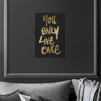 Typographie et citations, citations et dictons inspirants de Yolo - reproduction d'art sur toile tendue