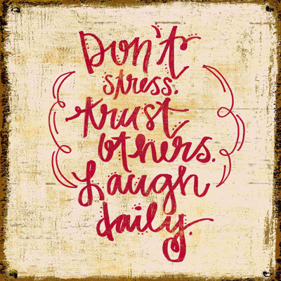 «Don't Stress», reproduction sur toile tendue