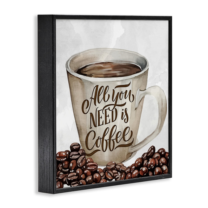 All All Need Morning Coffee, estampe numérique, design par Kim Allen, Giclée encadrée noir minuit, H 12 po x l 12 po