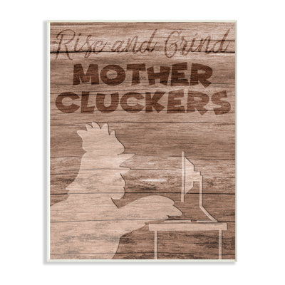 «Rise and Grind Mother Cluckers Chicken Typographie» par Marcus Prime, reproduction d'art textuel
