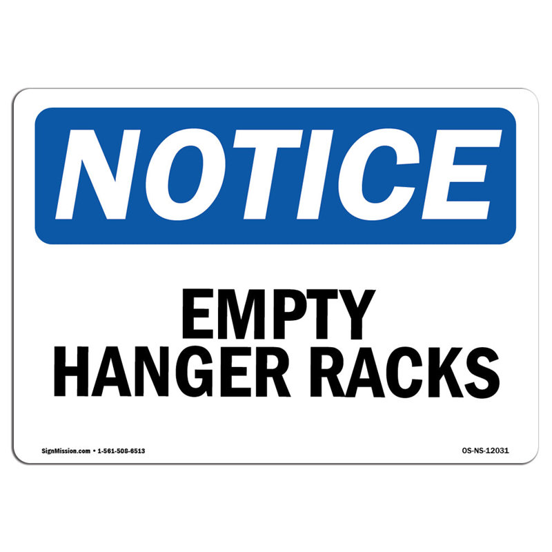 SignMission Empty Hanger Racks Sign | Wayfair