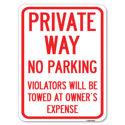 Private Way, Violators Will Be Towed Away/23237