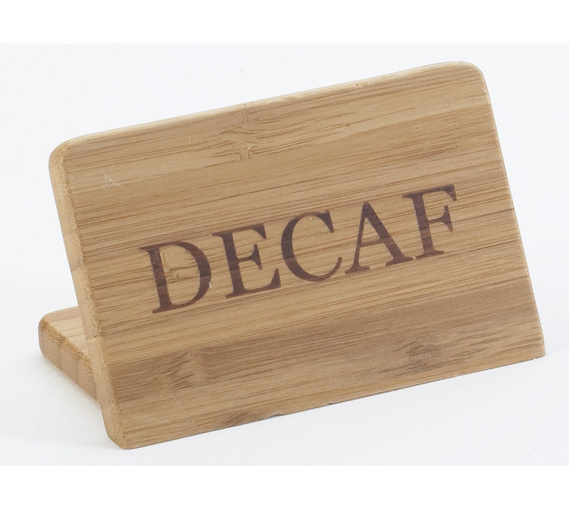 3" X 2" Bamboo "Decaf" Beverage Sign