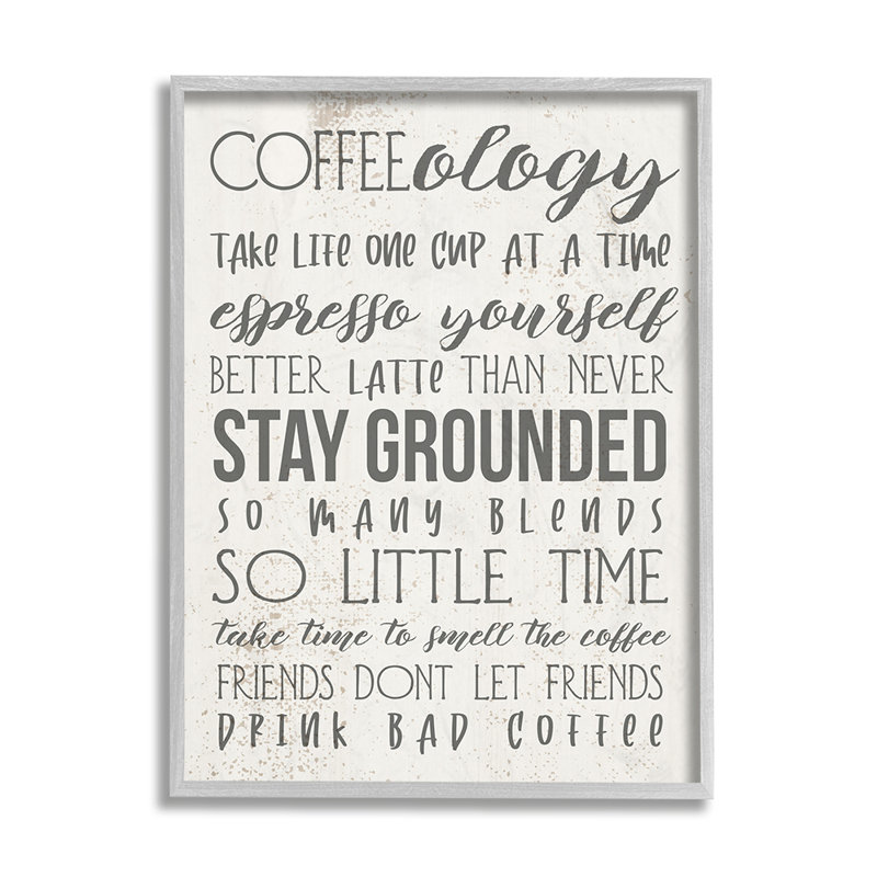 «Coffee-Ology Motivational Life Puns Kitchen Humor» par Daphne Polselli, reproduction d'art graphique