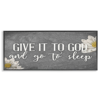 Give It to God Grey Phrase Giclee Art by Kim Allen