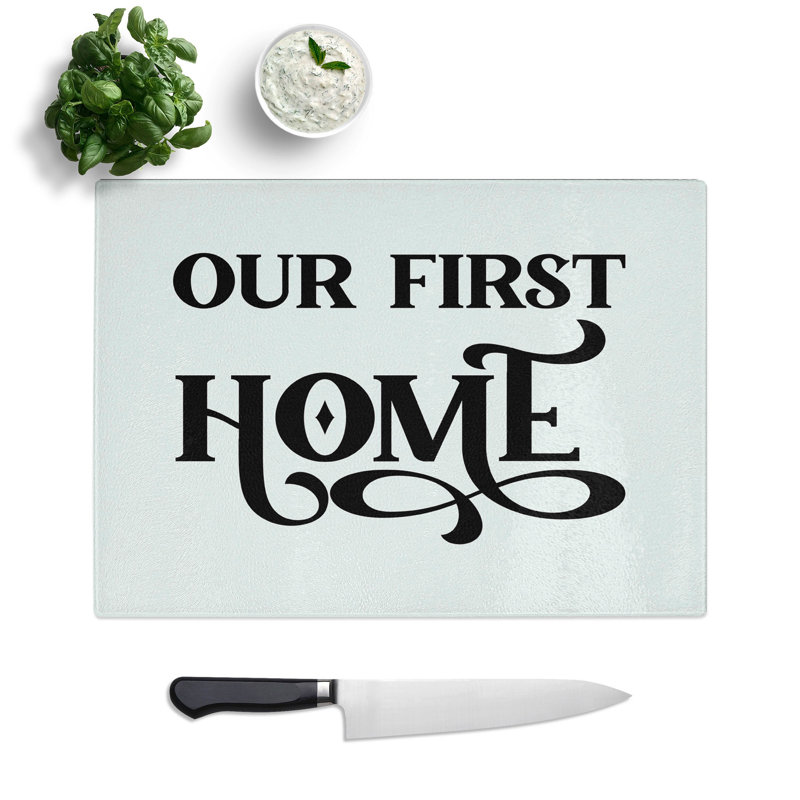 Our First Home Typography Chopping Board, 0.4cm H x 20cm W x 28.5cm L