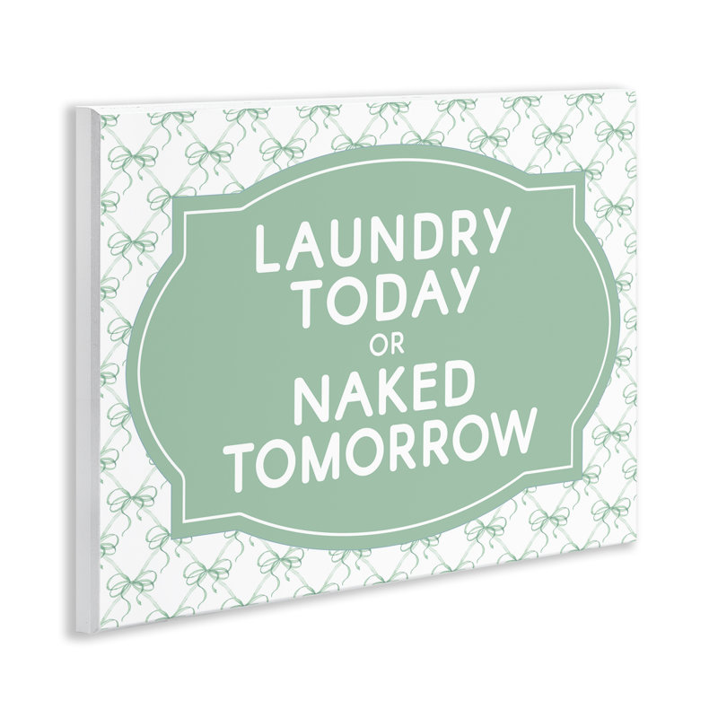 «Laundry Today Humor», plaque murale rétro par lettrage et doublure