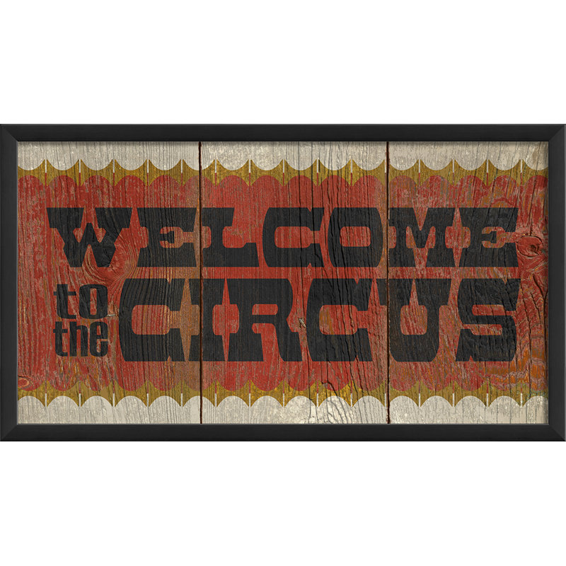 « welcome to the cirque », art textuel encadré