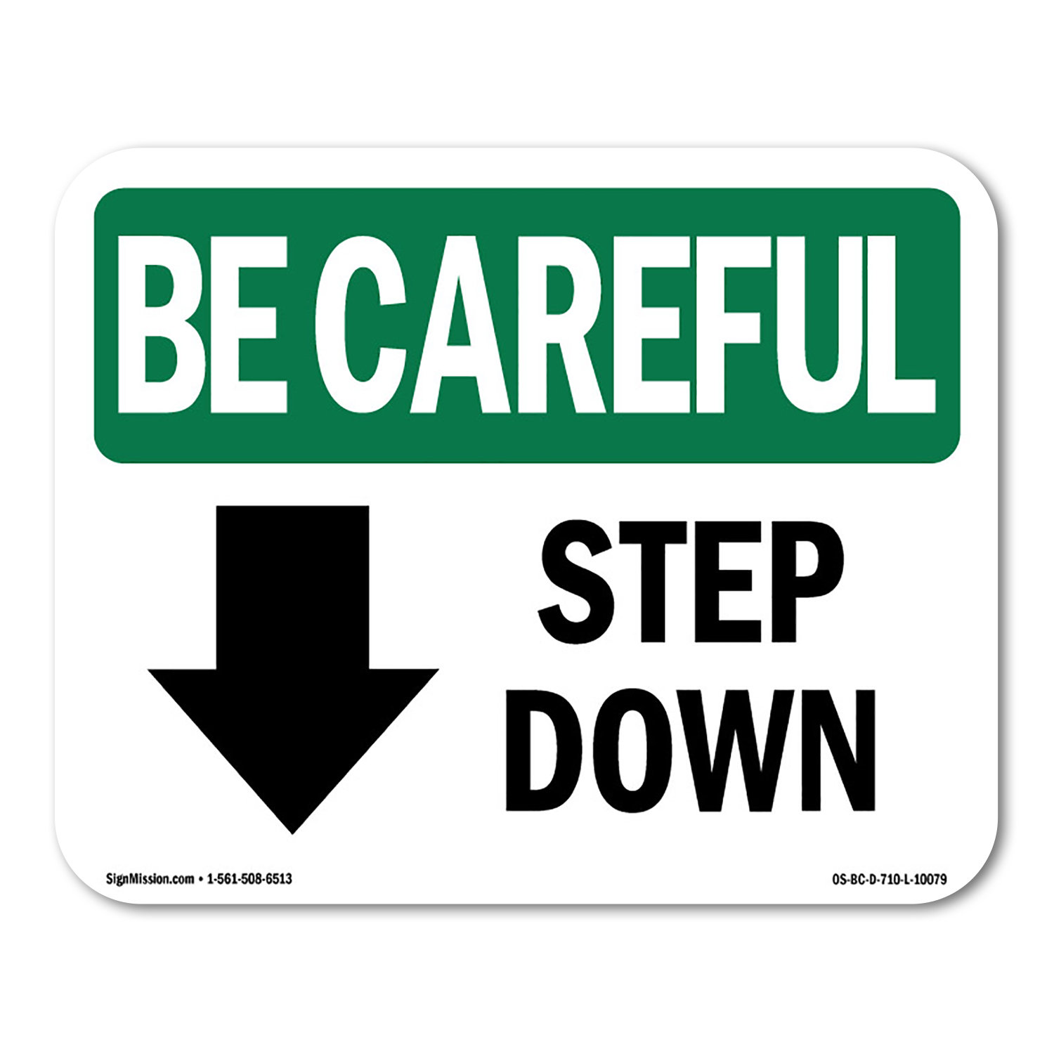 SignMission Step Down [Down Arrow] With Symbol Decal 7