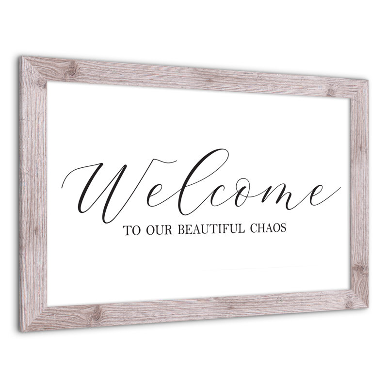 Welcome Welcome Chaos, reproduction encadrée, H 20 po x l 30 po x P 0,75 po