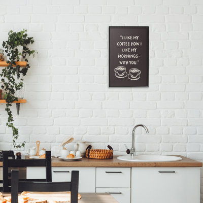 Coffee Like Morning With You Framed Giclee, design by JJ Design House LLC