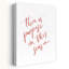 There is Purpose in This Season 1 Piece Wrapped Canvas Wall Art-573948614