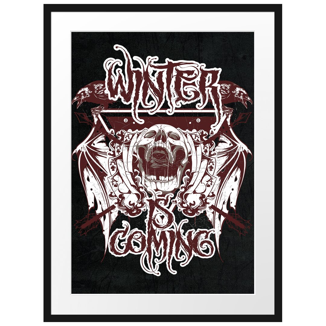 Gerahmtes Poster Winter is Coming Black