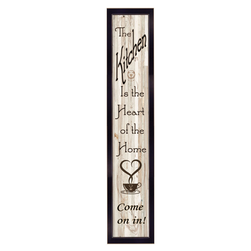 «Kitchen is the Heart of the Home», art textuel encadré, H 33 po x l 8 po x P 1 po, Cadre noir
