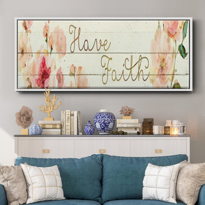 Have Faith- Framed Canvas