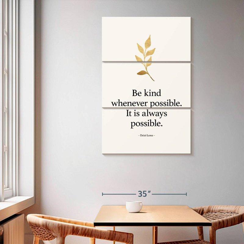 Tergel Always Be Kind, 65'' H x 42'' W