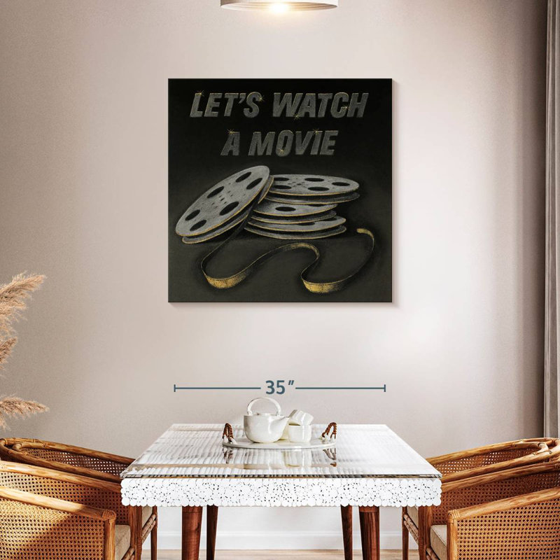 Lets Watch A Movie, 36" H x 36" W
