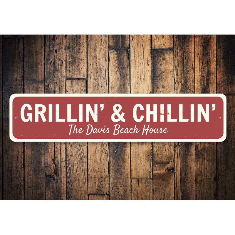 Enseigne en aluminium Grillin et Chillin, H 6 po x l 24 po x P 0,063 po