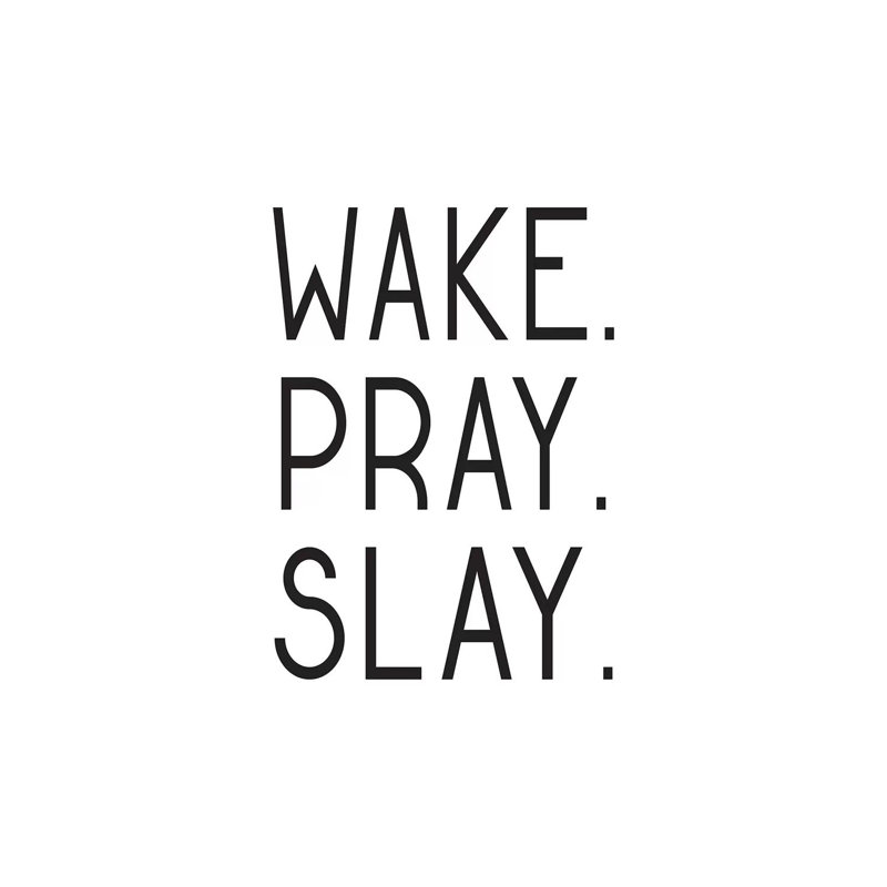 Wake Pray Slay - Wrapped Canvas Print, 20.32 cm H x 30.48 cm W