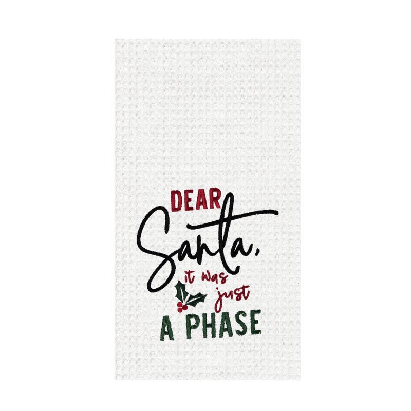 Just A Phase Fun Sayings Towel