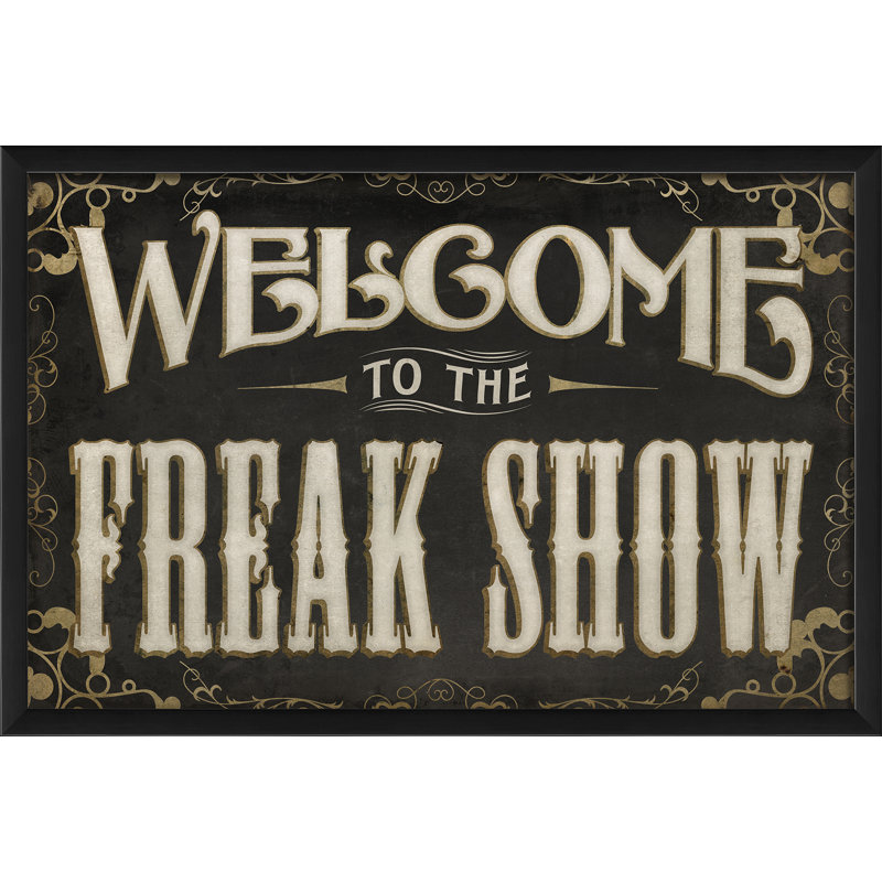 " Freak Show ", 18.13" H x 25.13" W