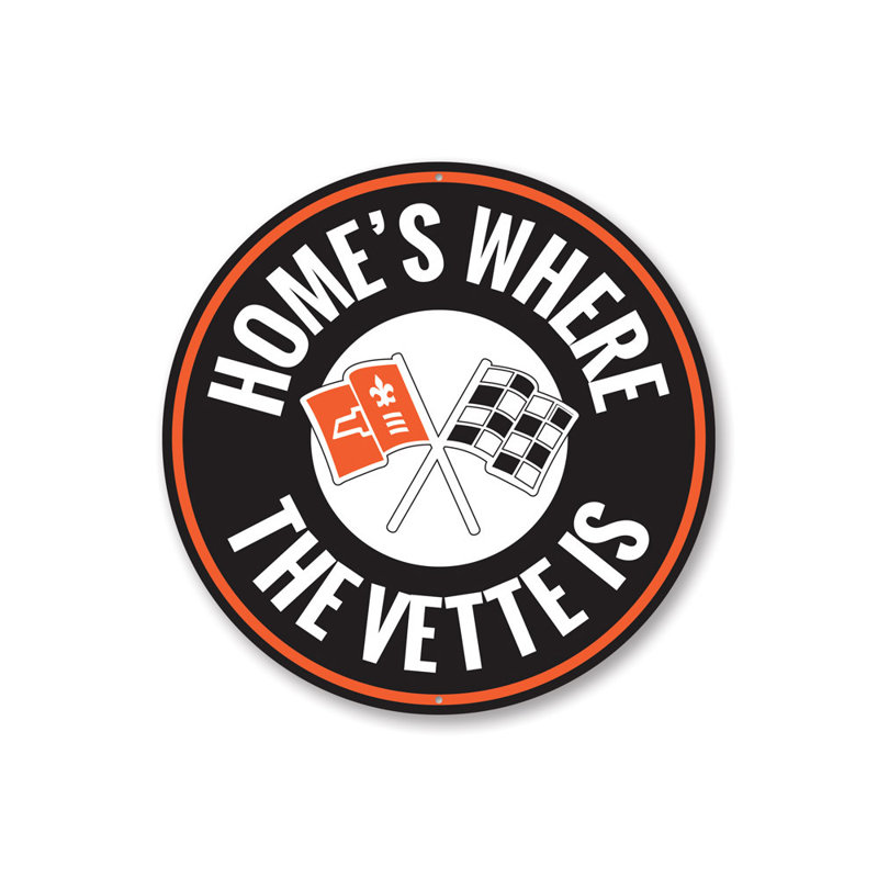 «Home Is Where The Vette Is Car», panneau en aluminium, H 12 po x l 12 po x P 0,04 po