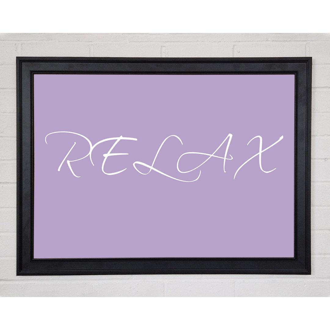 Badezimmer Zitat Relax Lilac Gerahmter Druck 10771