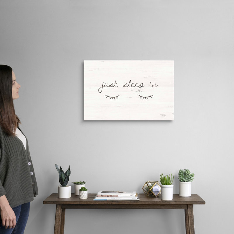 "Just sleep in" par Marla Rae, art textuel sur toile, Toile tendue, H 16 po x l 24 po x P 1,25 po