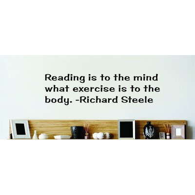Reading is to the Mind What Exercise is to the Body - Richard Steele Wall Decal -  Design With Vinyl, 2015 BS 208 Black