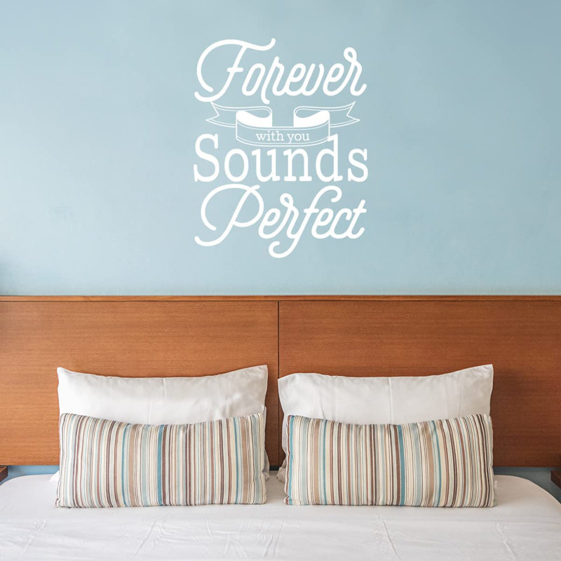Adhésif décoratif «Forever With You Sounds Perfect», H 16 po x l 13 po, Blanc