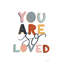 You Are So Loved Pastel-87400052-98237387-98237394