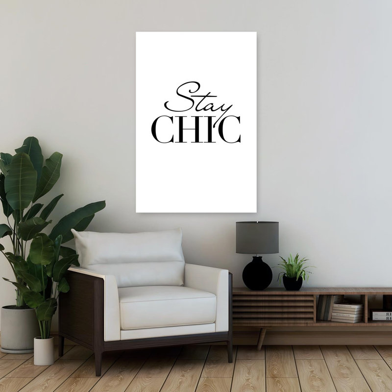 Stay Chic, art contemporain, H 36 po x l 24 po