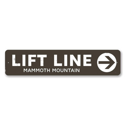 Lift Line Arrow Aluminum Sign