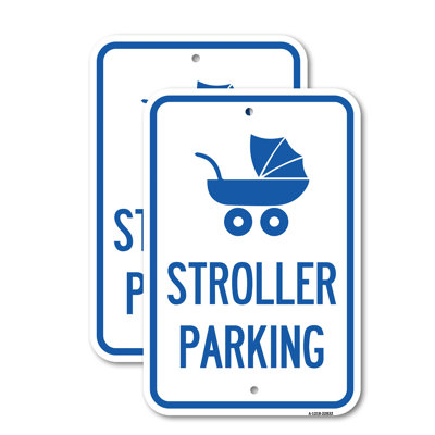 (2 Pack) Stroller Parking (With Graphic) 12" X 18" Heavy-Gauge Aluminum Sign