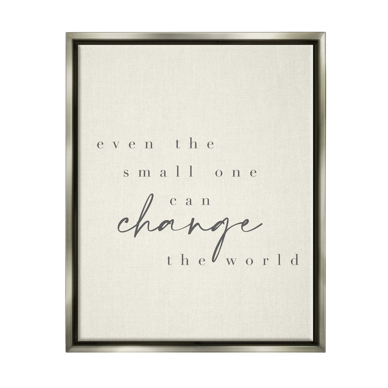 «Change the world Uplifting Nursery Kids» par Daphne Polselli, art textuel sur toile à cadre flottant